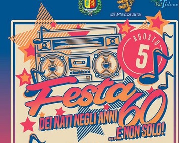 Festa dei nati anni 60 ... ...e non solo